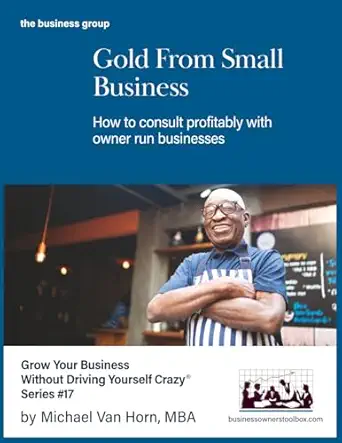 Gold from Small Business